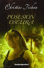 Posesion oscura (Spanish Edition)
