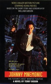 Johnny Mnemonic: Film Novelization