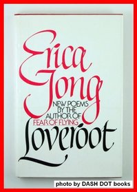 Loveroot: Poems
