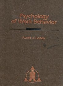 Psychology of work behavior (The Dorsey series in psychology)