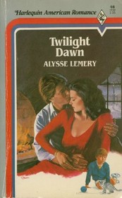 Twilight Dawn (Harlequin American Romance, No 46)