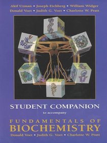 Fundamentals of Biochemistry , Student Companion