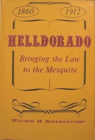 Helldorado: Bringing the Law to the Mesquite
