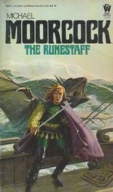 The Runestaff (History of the Runestaff, Bk 4)