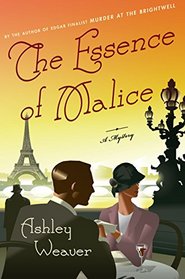 The Essence of Malice: A Mystery (An Amory Ames Mystery)