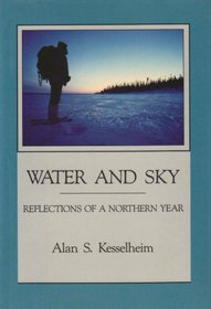 Water and Sky: Reflections of a Northern Year