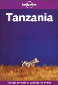 Lonely Planet Tanzania (Lonely Planet Tanzania)