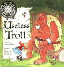 The Useless Troll (Books for Life)
