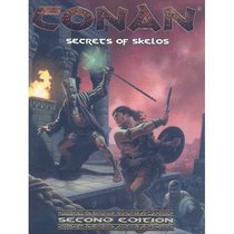 Secrets of Skelos (Conan (Mongoose Publishing))
