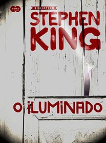 O Iluminado (The Shining) (Portuguese Edition)