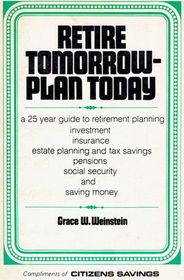 Retire Tomorrow - Plan Today