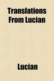 Translations from Lucian