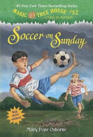 Magic Tree House #52: Soccer on Sunday (A Stepping Stone Book(TM))