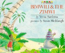 Bimwili and the Zimwi: A Tale from Zanzibar