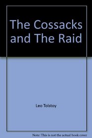 The Cossacks and The Raid