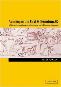 Farming in the First Millennium AD : British Agriculture between Julius Caesar and William the Conqueror