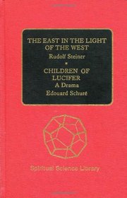 East in the Light of the West /Children of Lucifer