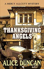 Thanksgiving Angels (A Mercy Allcutt Mystery)