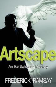 Artscape (Ike Schwartz, Bk 1)