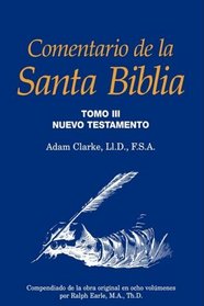 Comentario de la Santa Biblia, Tomo 3 (Spanish Edition)