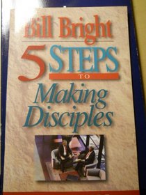 5 Steps to Making Disciples : Study Guide