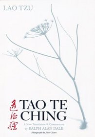 Tao Te Ching: A New Translation & Commentary