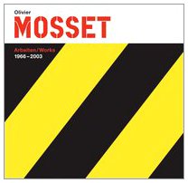 Olivier Mosset: Works 1966-2003