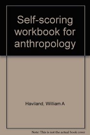 Self-scoring workbook for anthropology