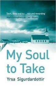 My Soul to Take (Thora Gudmundsdottir, Bk 2)