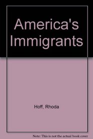 America's Immigrants