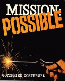 Mission: Possible, the Challenge of Mission Today