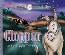 Clopper and the Night Travelers