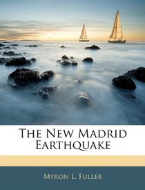 The New Madrid Earthquake (German Edition)