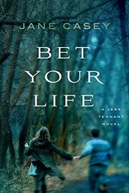 Bet Your Life (Jess Tennant Mysteries)