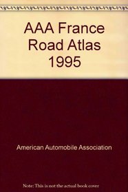 AAA France Road Atlas 1993
