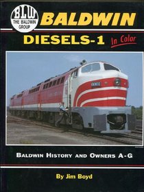 Baldwin Diesels -1 in Color, Roads A-G