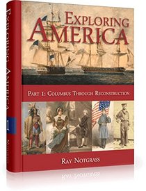 Exploring america part 1: Columbus through reconstruction