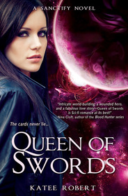 Queen of Swords (Sanctify Novel)