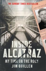 Inside Alcatraz: My Time on the Rock