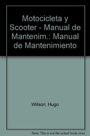 Motocicleta y Scooter - Manual de Mantenim.: Manual de Mantenimiento