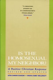 Is the Homosexual My Neighbor?