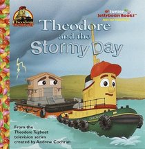 Theodore and the Stormy Day (Jellybean Books(R))