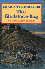 The Gladstone Bag : A Sarah Kelling Mystery