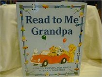 Read to Me Grandpa (Read to Me)