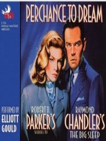 Perchance to Dream (Philip Marlowe, Bk 2) (Audio Cassette) (Abridged)