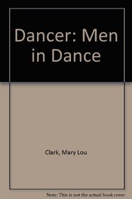 Dancer: Men in Dance