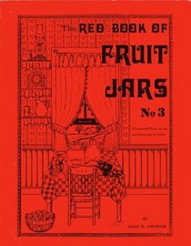 The Red Book of Fruit Jars III