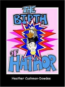 The Birth of Hathor