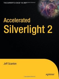 Accelerated Silverlight 2