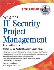 Syngress IT Security Project Management Handbook